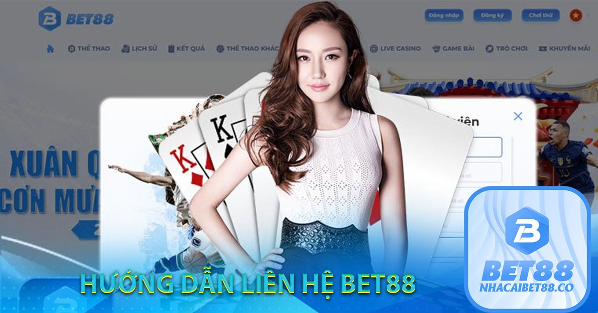 Hương dẫn liên hệ Bet88