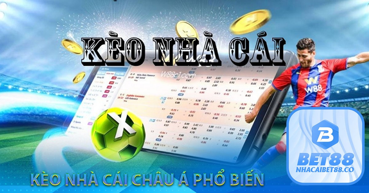 Những kèo châu Á phổ biến